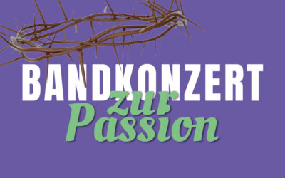 Bandkonzert zur Passion
