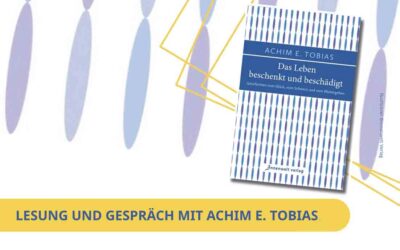 Das Leben beschenkt und beschädigt 